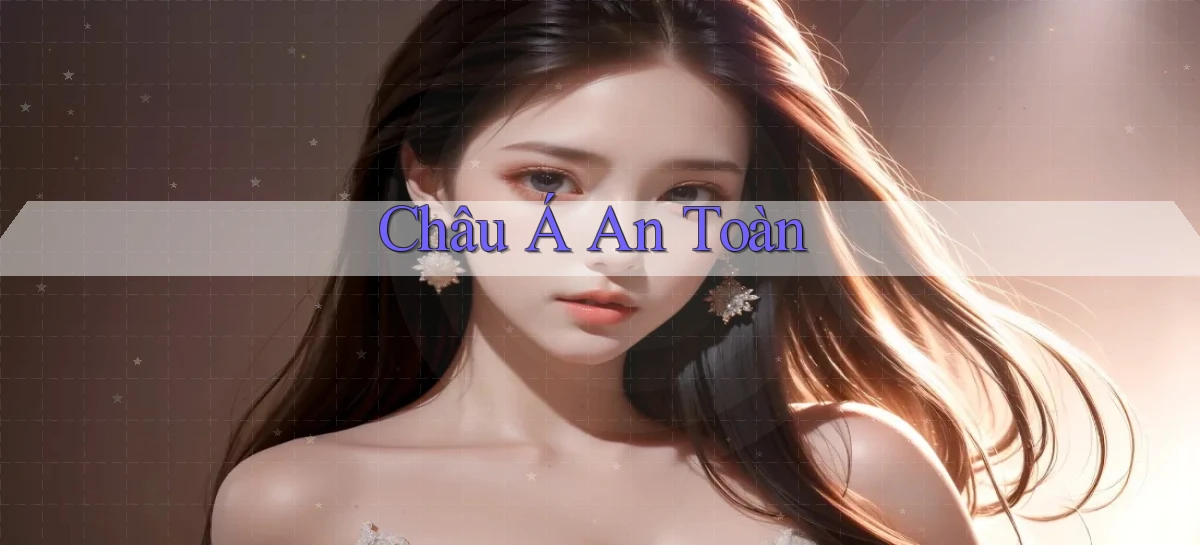 Châu Á An toàn