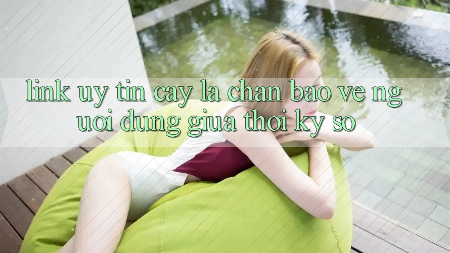 “Link Uy tín cậy” - Lá Chắn Bảo Vệ Người dùng Giữa Thời Kỳ Số